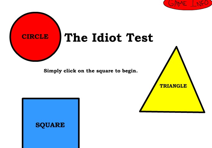 The Idiot Test