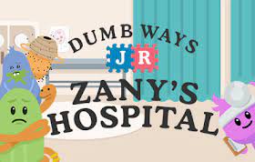 Dumb Ways Jr Zany’s Hospital